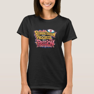 Camiseta Enfermeira de reabilitação - De enfermagem de reab
