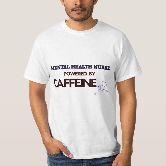 Camiseta Enfermeira de saúde mental psta pela cafeína (Frente)