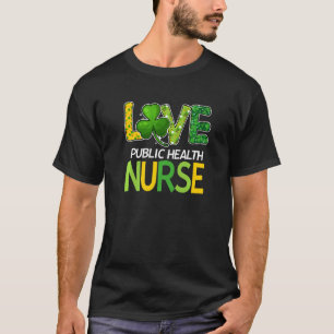 Camiseta Enfermeira de saúde pública Dia de São Patrício Lo
