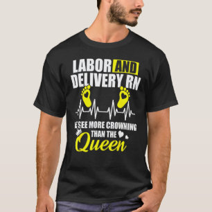 Camiseta Enfermeira De Trabalho De Parto Enfermeira De L&d