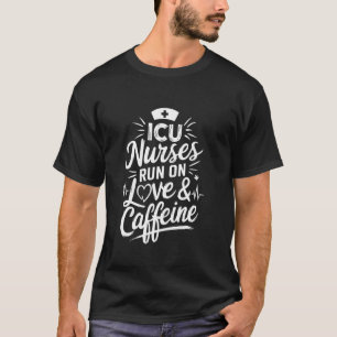 Camiseta Enfermeira De Uti Funciona Com Amor & Cafeína, Enf