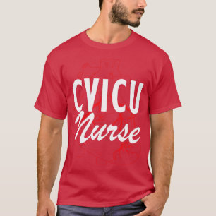 Camiseta Enfermeira diovascular ICU Enfermeiro CVICU Enferm