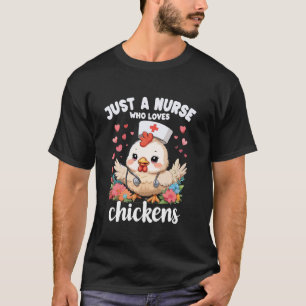 Camiseta Enfermeira Divertida Só Uma Enfermeira Que Ama Fra