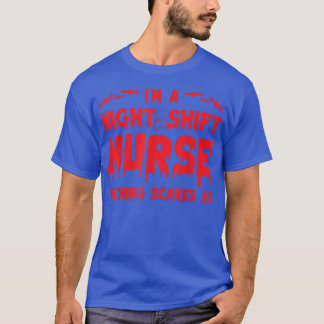 Camiseta Enfermeira do turno da noite nada me assusta no di
