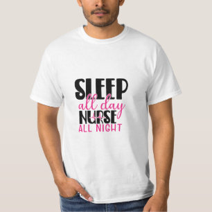 Camiseta Enfermeira Dorme O Dia Todo Enfermeira A Noite Tod