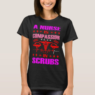 Camiseta Enfermeira É Compaixão Em Scrubs Cute Nursing Gag