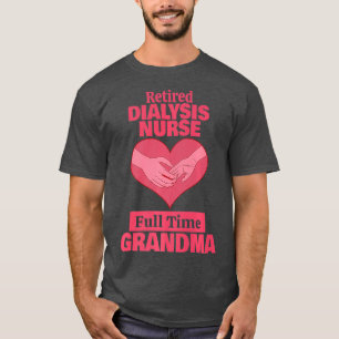 Camiseta Enfermeira em diálise aposentada vovó baixa aposen