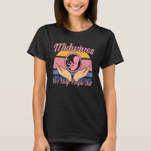 Camiseta Enfermeira, Empregada De Nascimento Da Parteira Aj