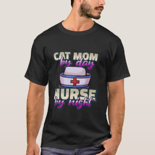 Camiseta Enfermeira Engraçada Apreciação Da Cat Mãe Por Dia
