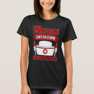 Camiseta Enfermeira Engraçada dizendo que enfermeiras não c