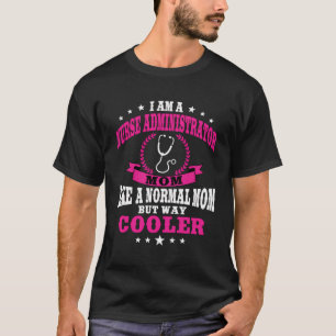 Camiseta Enfermeira Engraçada Mãe Para Dia de as mães