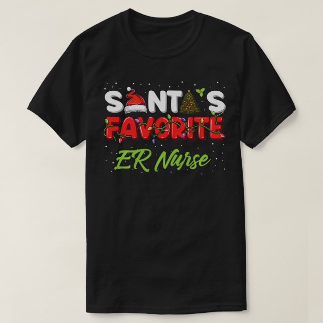 Camiseta Enfermeira ER Natal Oferece Papais noeis Favoritos (Frente do Design)