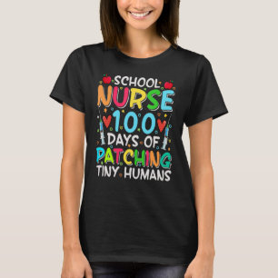 Camiseta Enfermeira Escolar 100 Dias De Patching De Pequeno