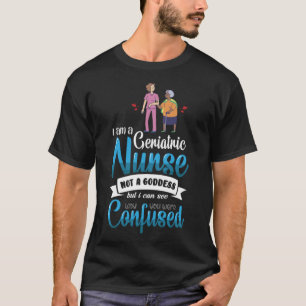 Camiseta Enfermeira Geriátrica Deusa Colega de Trabalho Col