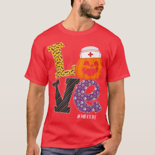 Camiseta Enfermeira Halloween Pumpkin Costume Love MBU Nurs