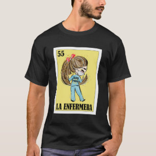 Camiseta Enfermeira Hero Lottery Gift mexicano Lottery La E