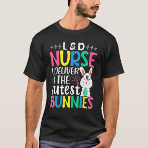 Camiseta Enfermeira L&d Eu Entrego Os Coelhinhos Mais Fofos