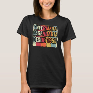 Camiseta Enfermeira Legendária Desde 1950 Enfermeira