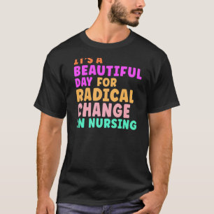 Camiseta Enfermeira março de 2022 É um belo dia para o radi