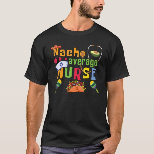 Camiseta Enfermeira Média de Taco Nacho México Cinco De M (Frente)