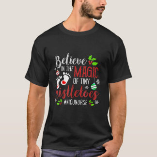 Camiseta Enfermeira NICU Acredita Magia De Tiiny Mistletoe