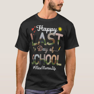 Camiseta Enfermeira Nicu Feliz Último Dia Camuflagem Escola
