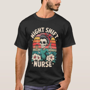 Camiseta Enfermeira No Turno Da Noite Engraçada Esqueleto C