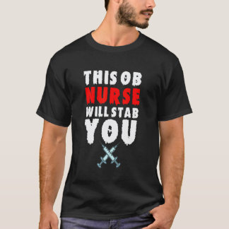 Camiseta Enfermeira Ob Dia das Bruxas Esfaqueia Você Assus