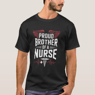 Camiseta Enfermeira Orgulhosa Irmão Orgulhoso De Uma Enferm