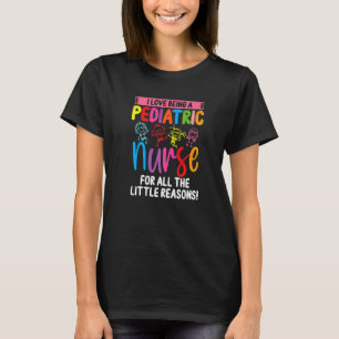 Camiseta Enfermeira Pediátrica Por Todos Os Pequenos Motivo