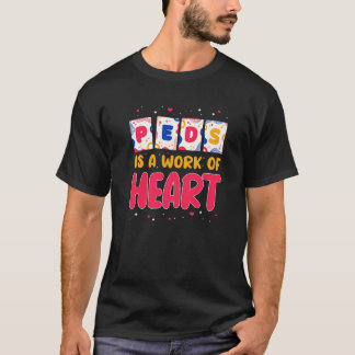 Camiseta Enfermeira Pediátrica RN PEDS É Um Trabalho De Cor