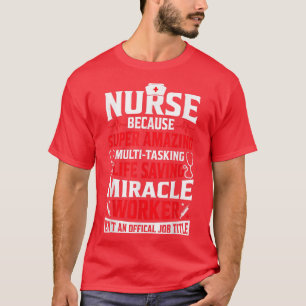Camiseta Enfermeira Porque Mulheres Engraçadas Enfermando N