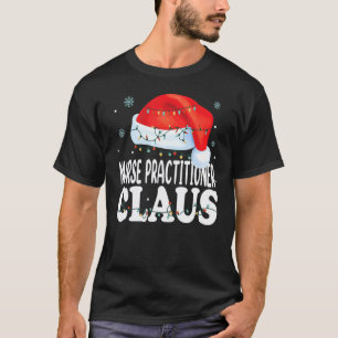 Camiseta Enfermeira Praticante Claus Natal Roupa Engraçada