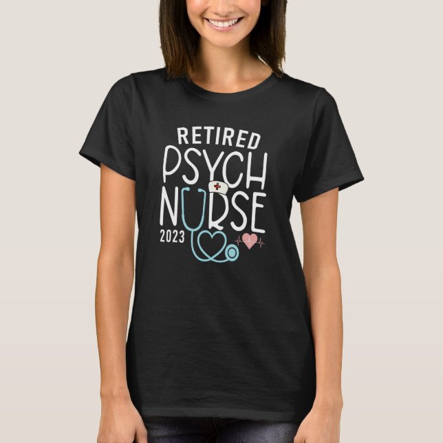 Camiseta Enfermeira Psych aposentada 2023 Enfermeira do est (Frente)