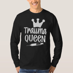 Camiseta Enfermeira Rainha Trauma