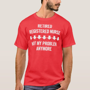 Camiseta Enfermeira Registrada Reformada Não É Mais Meu Pro