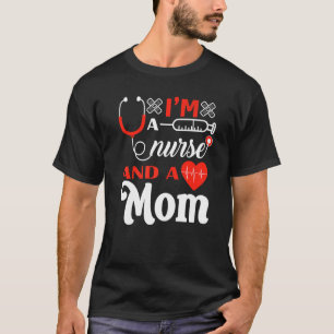 Camiseta Enfermeira Stethoscope Com eu sou enfermeira e mãe