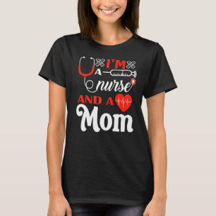 Camiseta Enfermeira Stethoscope Com eu sou enfermeira e mãe