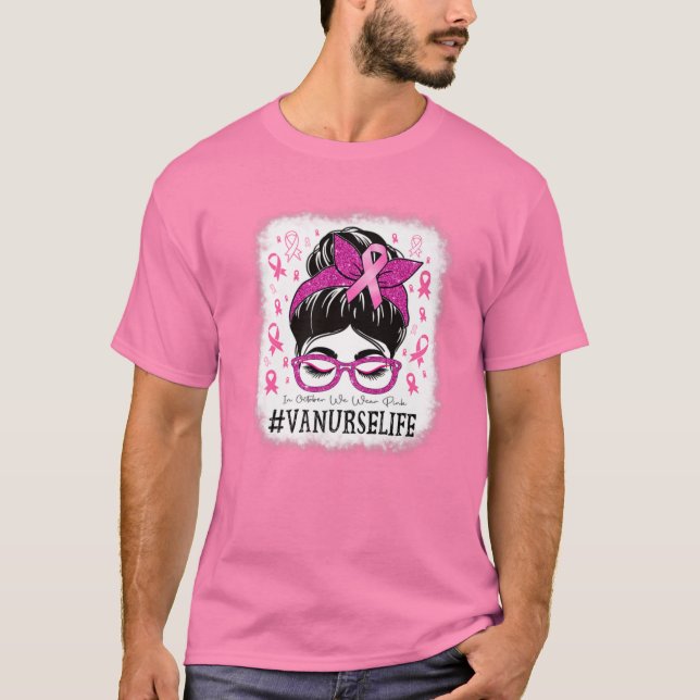 Camiseta Enfermeira VA Em outubro Vestimos Cancer Rosa Awa (Frente)