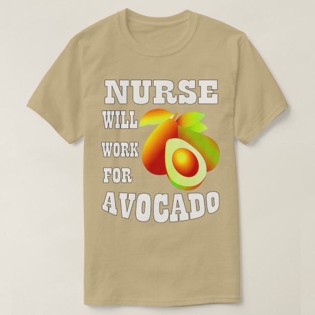 Camiseta Enfermeira vai trabalhar para o Avocado 1 (Frente do Design)