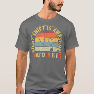 Camiseta Enfermeira Vintage Turno Noturno É Incrível Que Di
