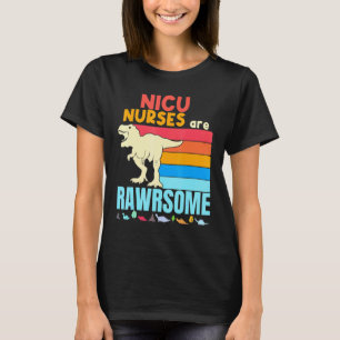 Camiseta Enfermeiras De Uti Neonatal São Incríveis Dinossau
