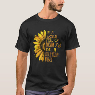 Camiseta Enfermeiras Enfermeiras de Saúde Pública Encantada