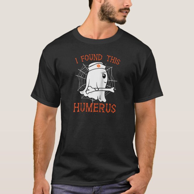 Camiseta Enfermeiras Eu Encontrei Este Humerus Engraçado En (Frente)
