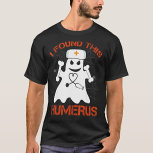 Camiseta Enfermeiras Eu Encontrei Este Humerus Engraçado En