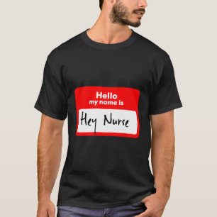 Camiseta Enfermeiras Olá Meu Nome É Olá Enfermeira Divertid