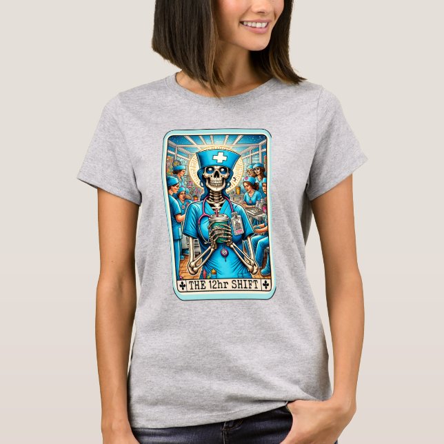 Camiseta Enfermeiro 12 Horas Turno Tarot T-Shirt (Frente)