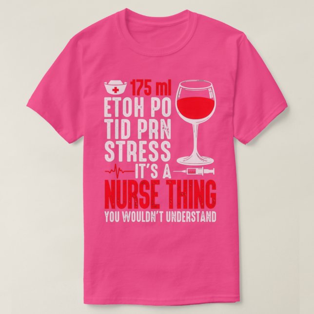 Camiseta Enfermeiro 175 ml EtOH Po Tid Stress (Frente do Design)