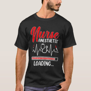 Camiseta Enfermeiro Anestesiologista Carregando Futuro Estu