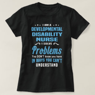 Camiseta Enfermeiro de Deficiência do Desenvolvimento
